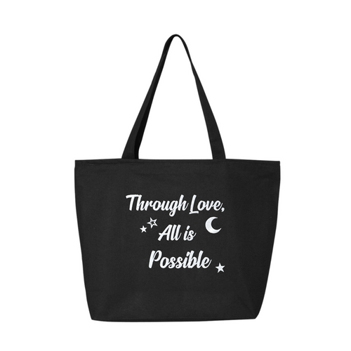 Through Love, All is Possible Black Large Tote Bag